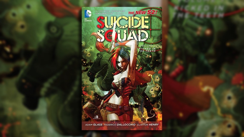Best Suicide Squad Comics - Vol 1 Kicked in the Teeth