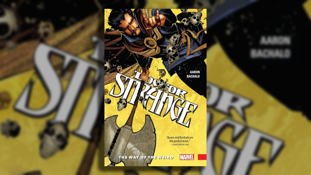 Doctor Strange Way of the Weird