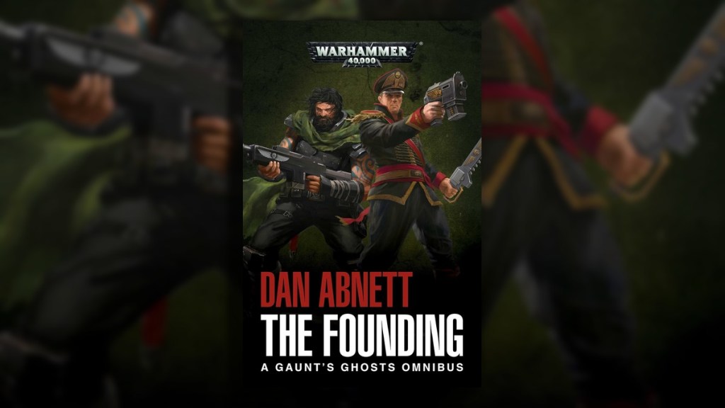 Gaunt's Ghosts Omnibus