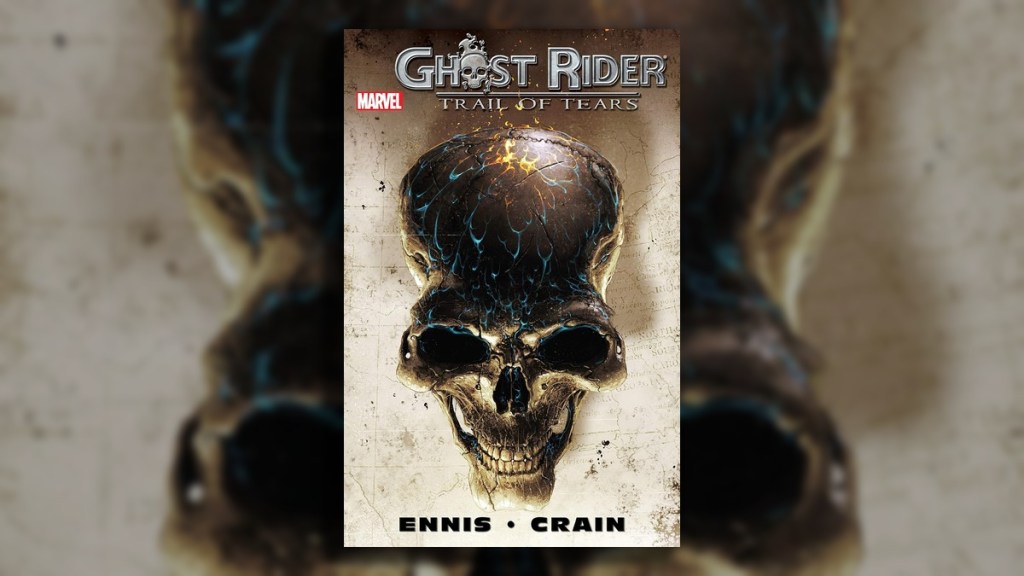 Ghost Rider Trail of Tears