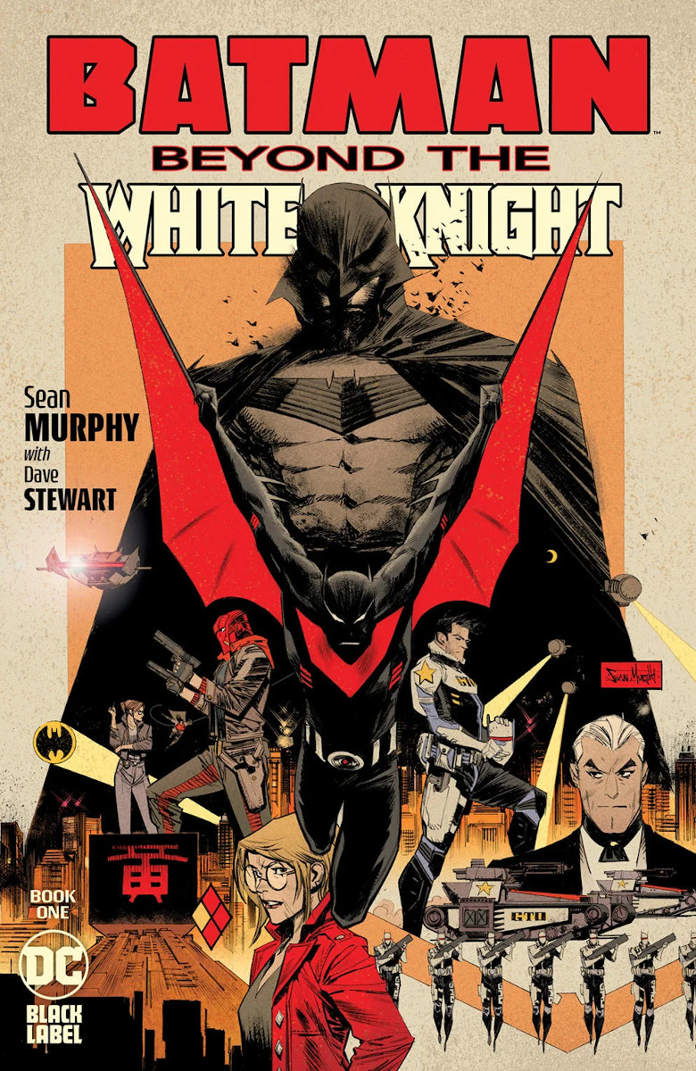 Batman: Beyond the White Knight #1 Cover by Sean Murphy