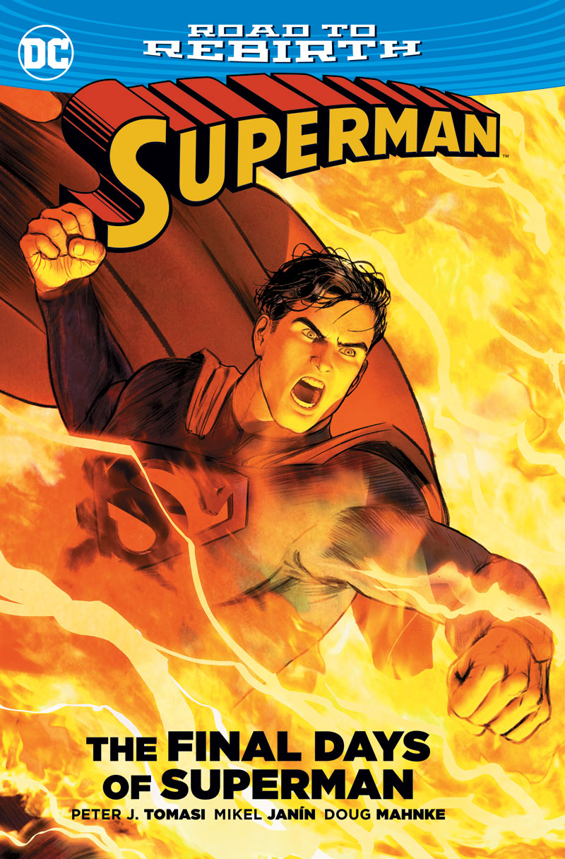 SUPERMAN: THE FINAL DAYS OF SUPERMAN TP