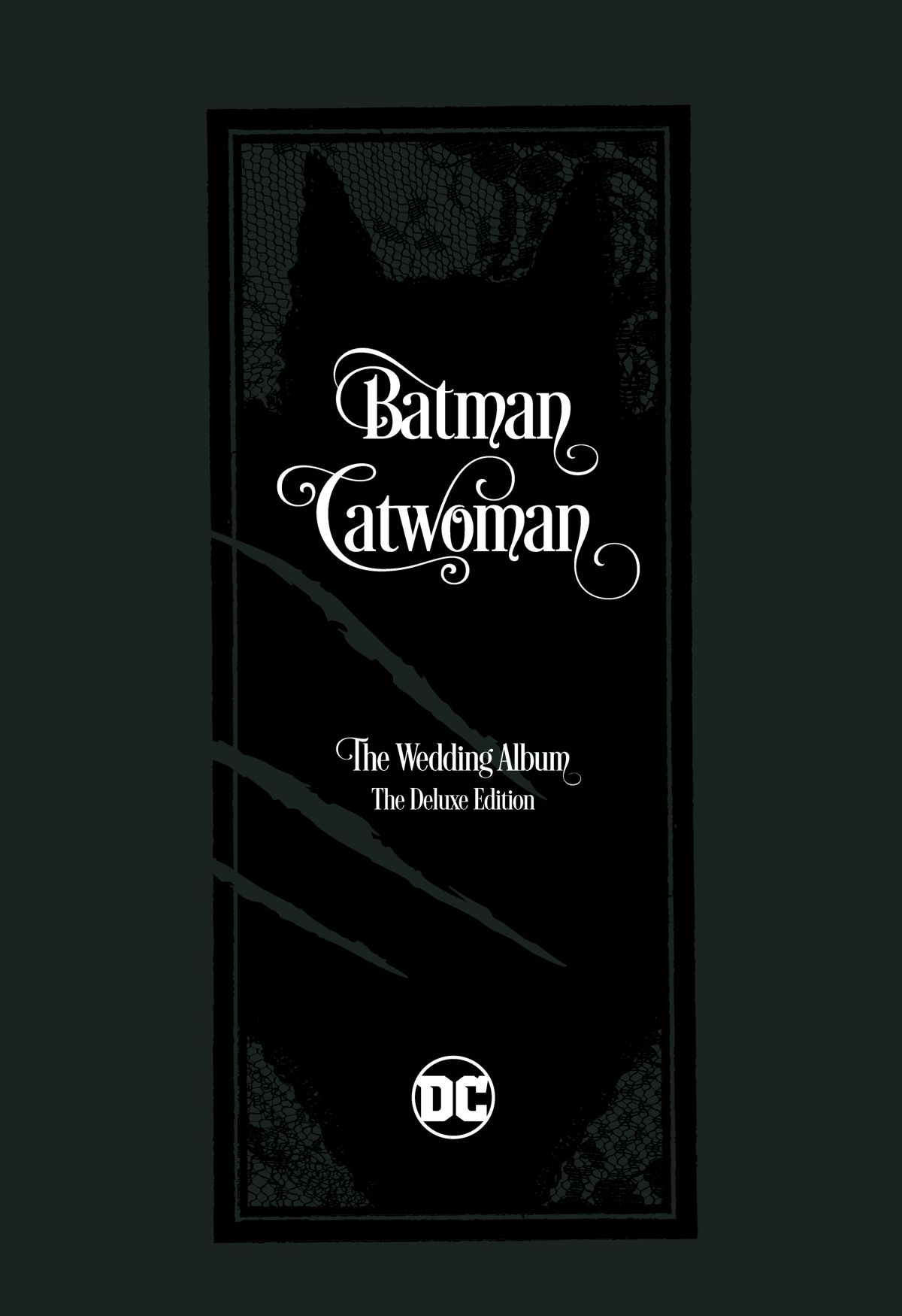 BATMAN/CATWOMAN: THE WEDDING ALBUM: THE DELUXE EDITION HC 
