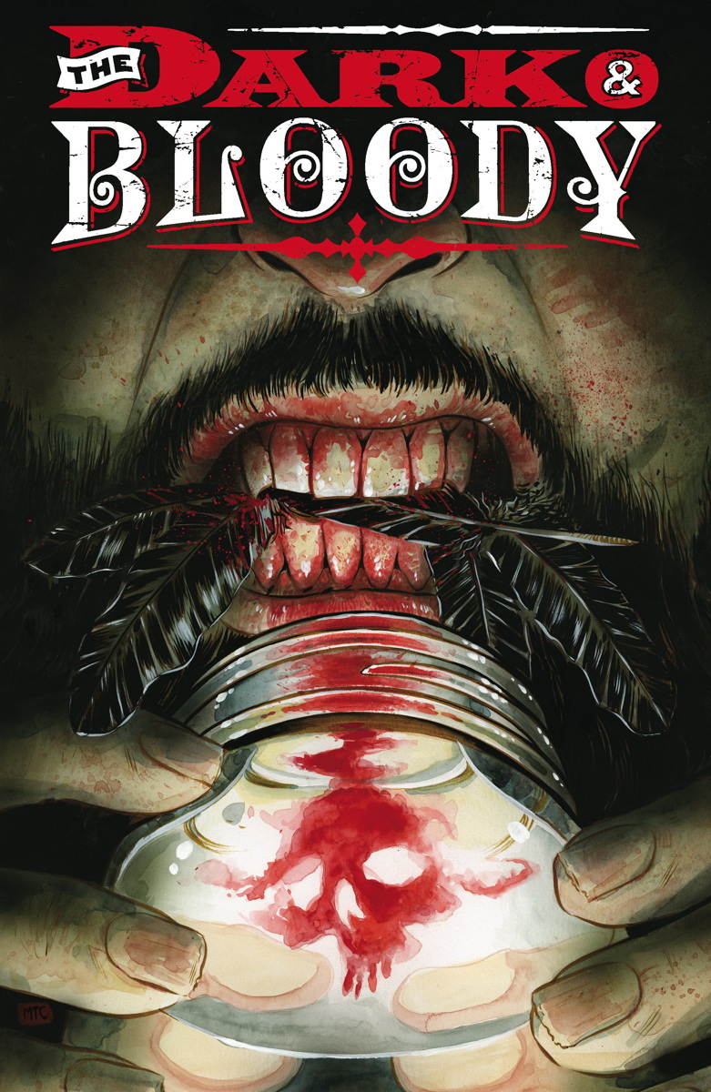 THE DARK AND BLOODY #1