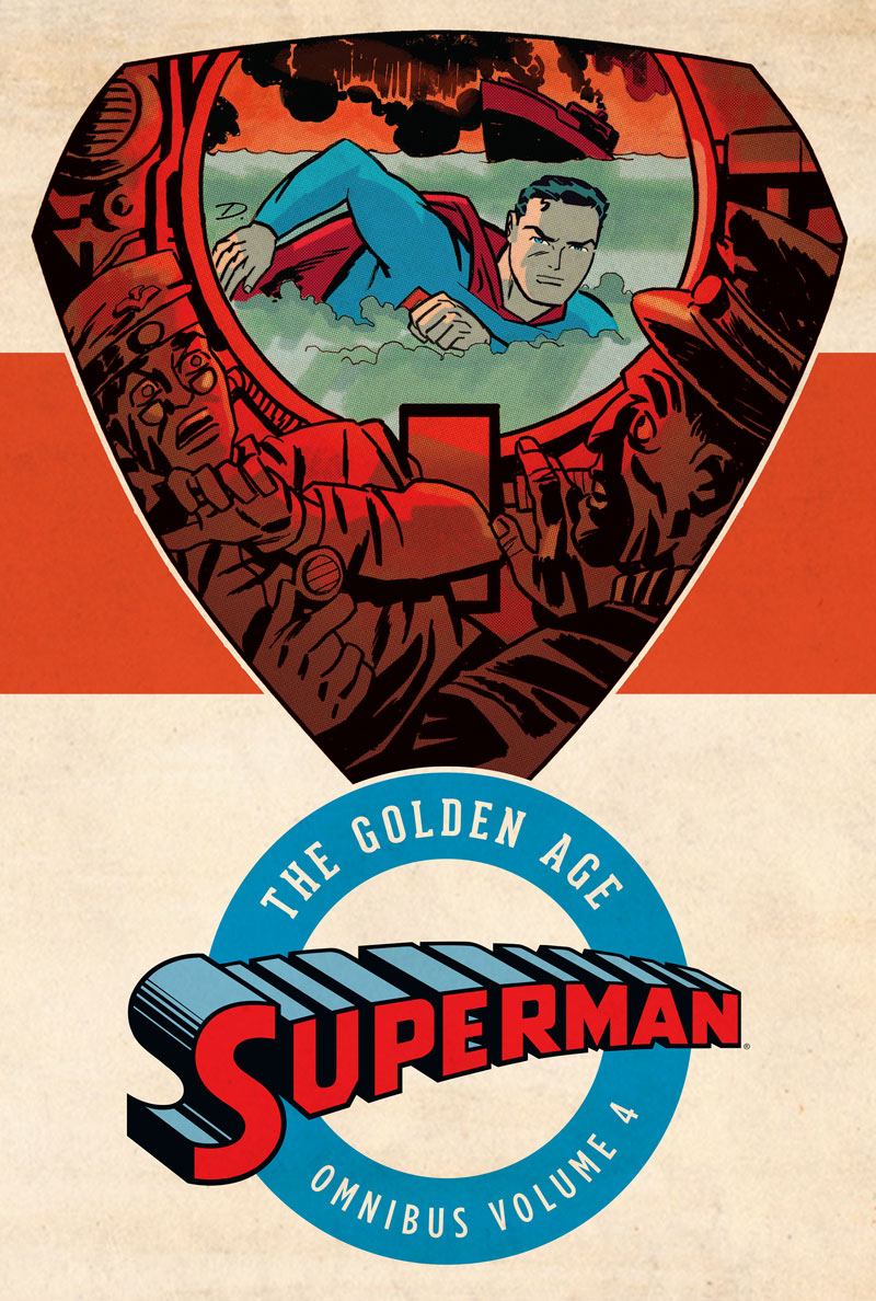 SUPERMAN: THE GOLDEN AGE OMNIBUS VOL. 4 HC
