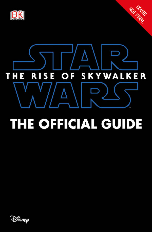 Star Wars: The Rise of Skywalker - The Official Guide