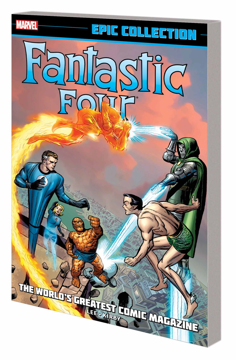 FANTASTIC FOUR EPIC COLLECTION: THE WORLD’S GREATEST COMIC MAGAZINE TPB