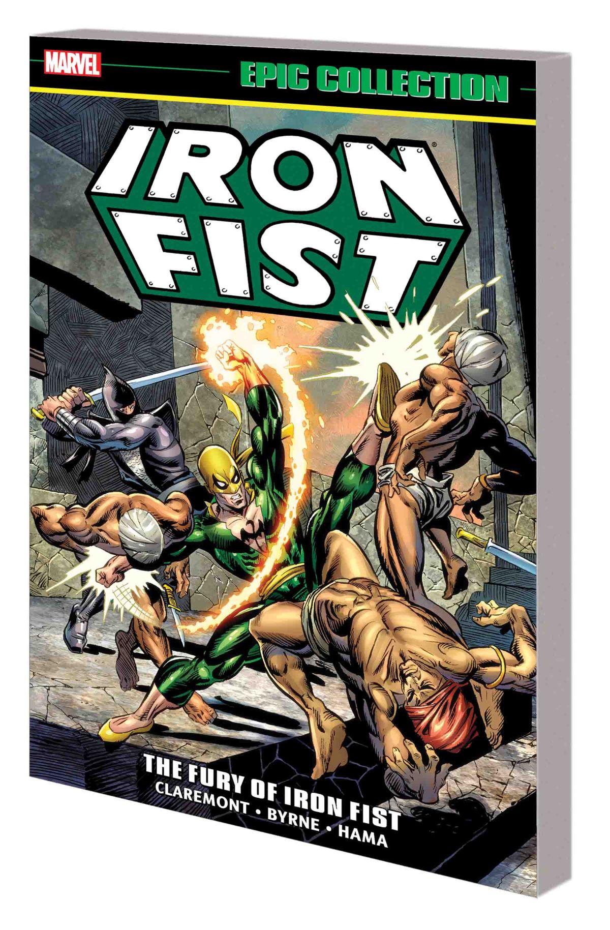 IRON FIST EPIC COLLECTION: THE FURY OF IRON FIST TPB
