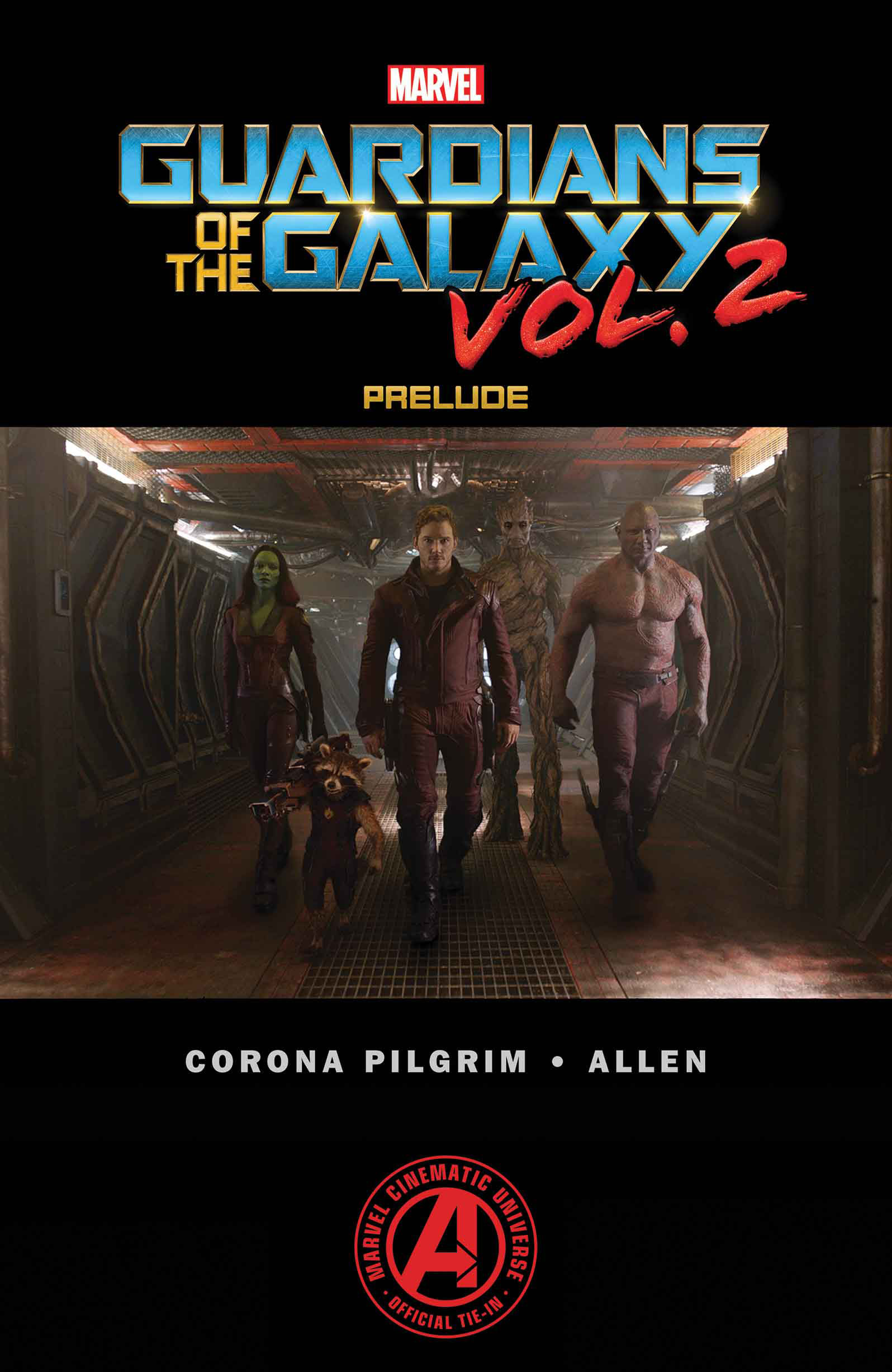 MARVEL’S GUARDIANS OF THE GALAXY VOL. 2 PRELUDE #2 (of 2)