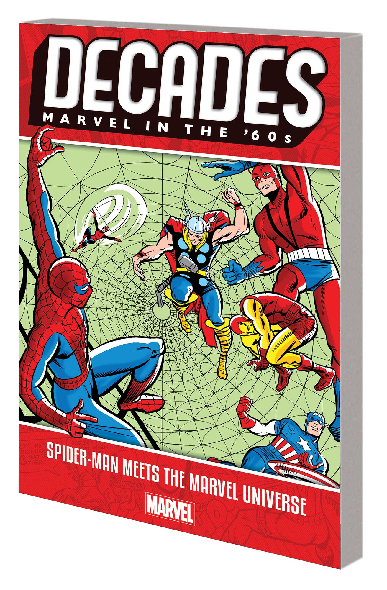 Decades: Marvel in the '60s - Spider-Man meets The Marvel Universe