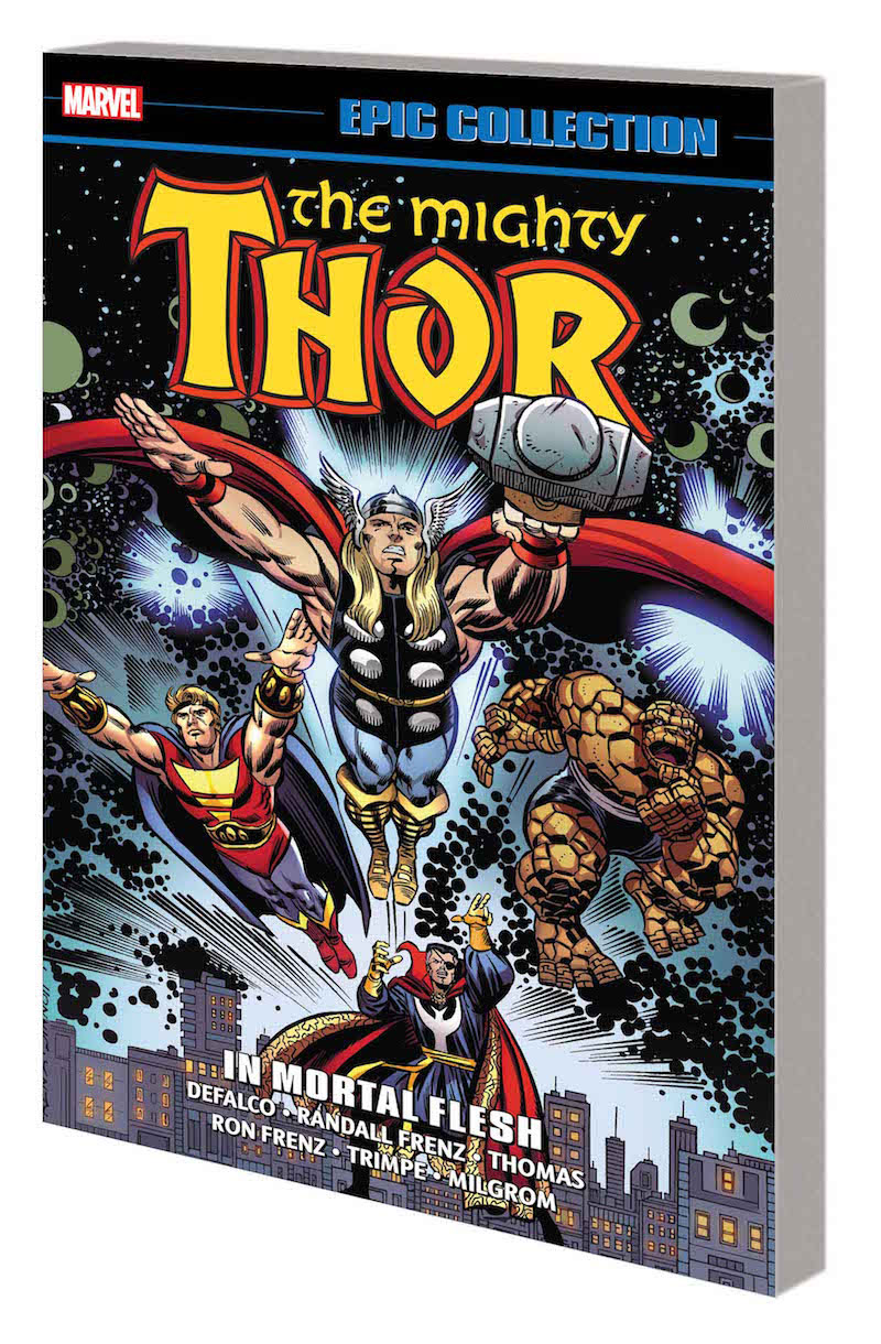 THOR EPIC COLLECTION: IN MORTAL FLESH TPB