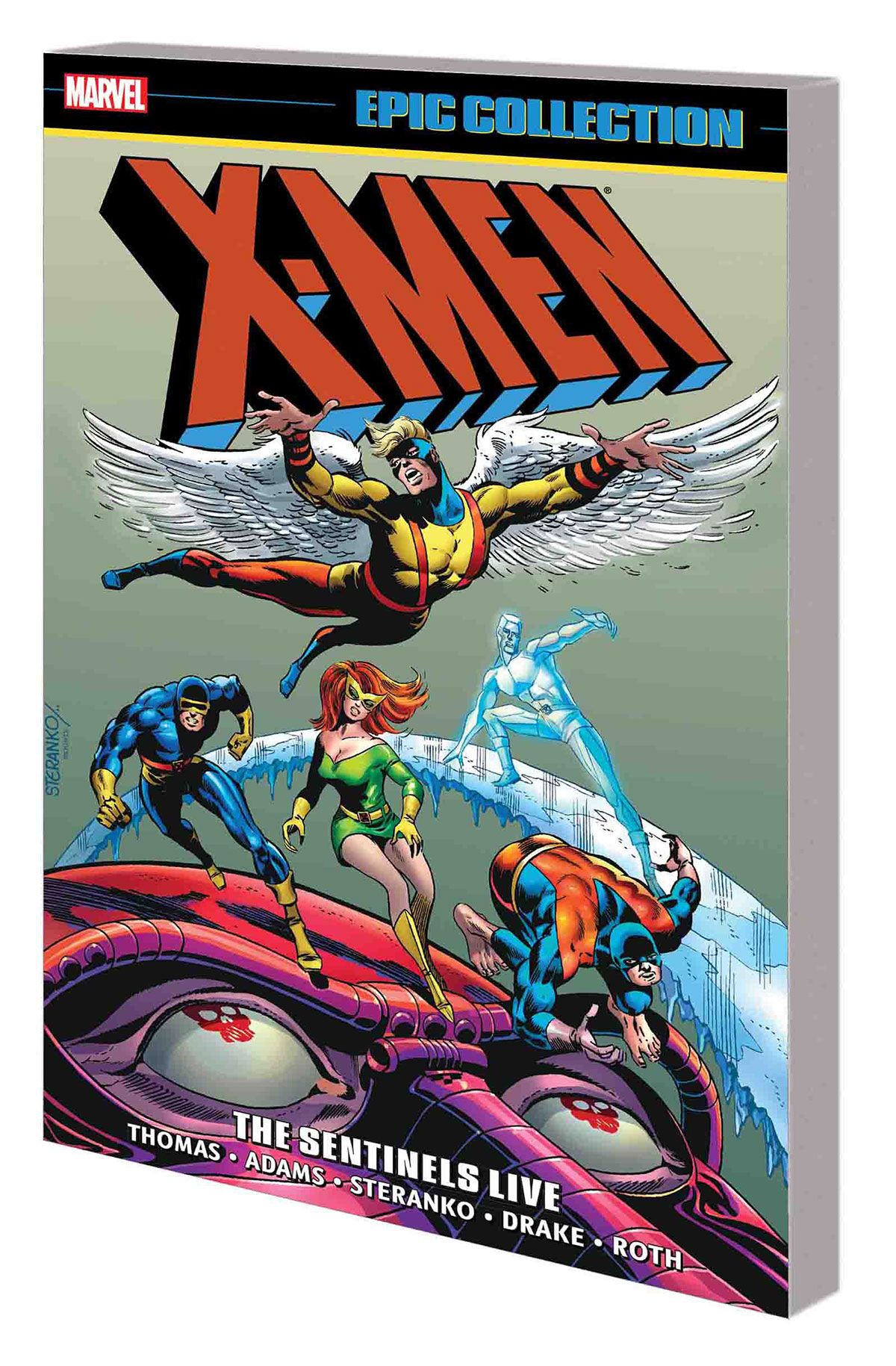 X-MEN EPIC COLLECTION: THE SENTINELS LIVE TPB