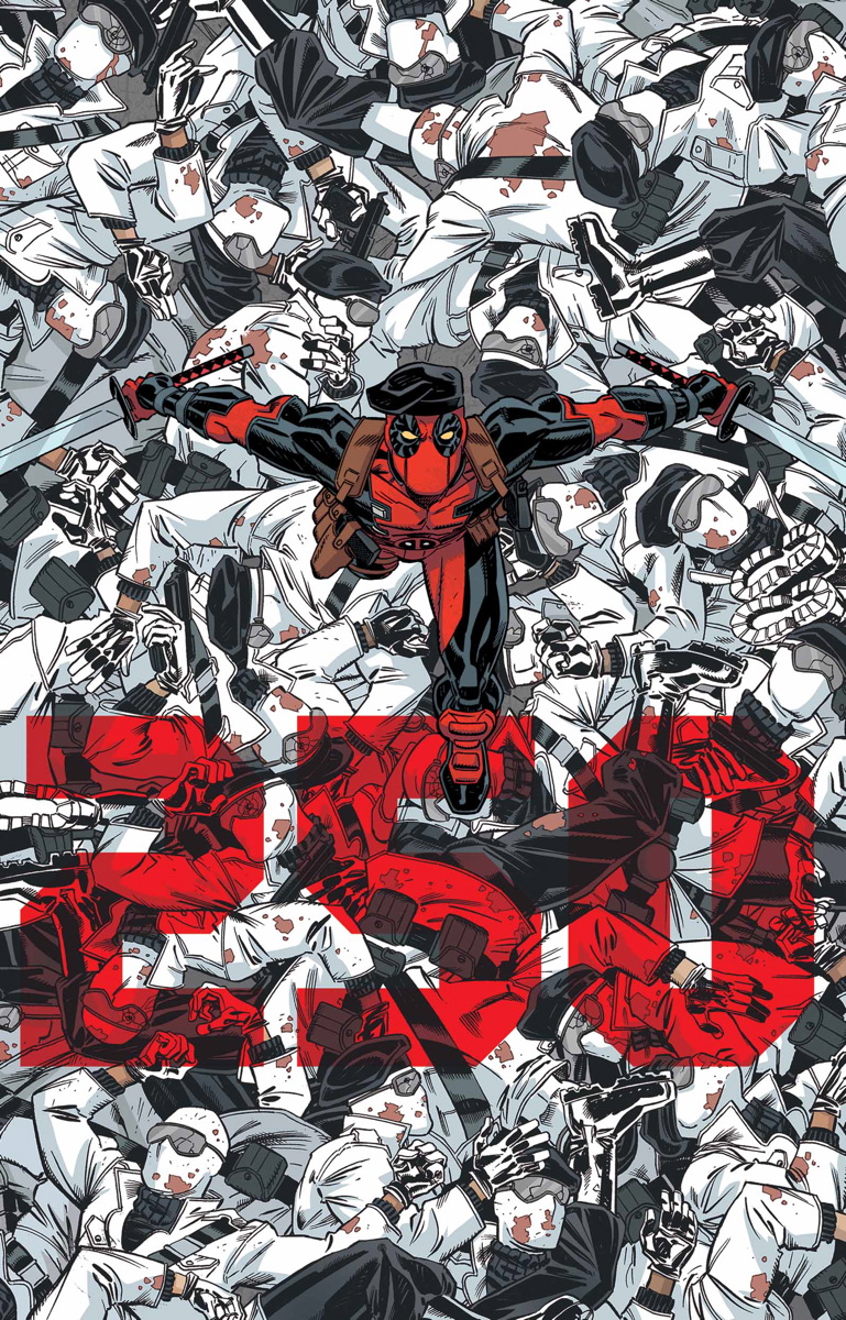 DEADPOOL NUMBER 250! (A.K.A. issue #45)