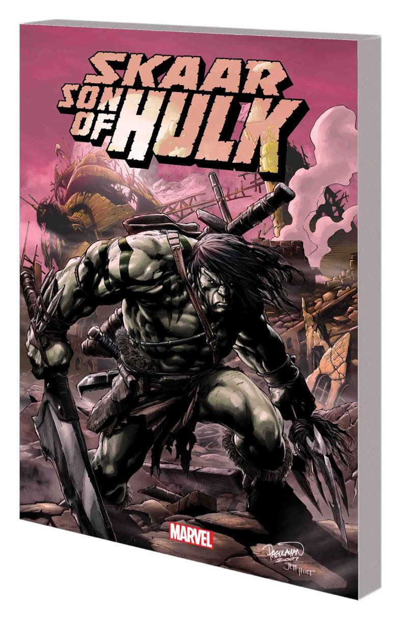 SKAAR: SON OF HULK — THE COMPLETE COLLECTION TPB